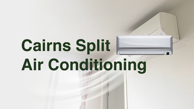 Cairns Split Air Conditioning air conditioning work in Manunda