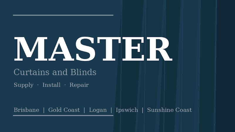 Master Curtains and Blinds – Brisbane | Supply, Install & Repair curtains & blinds work in New Farm