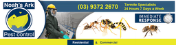 Noah's Ark Pest Control - Termite Treatment and Inspection Services - Melbourne